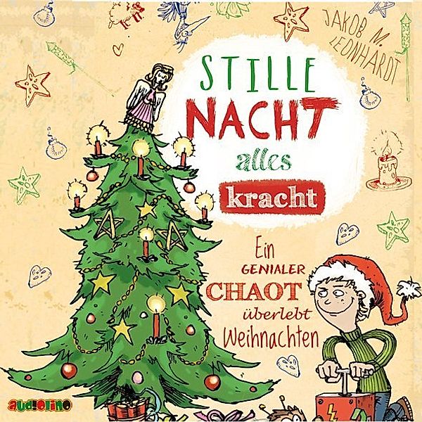 Stille Nacht - alles kracht,1 Audio-CD, Jakob M. Leonhardt