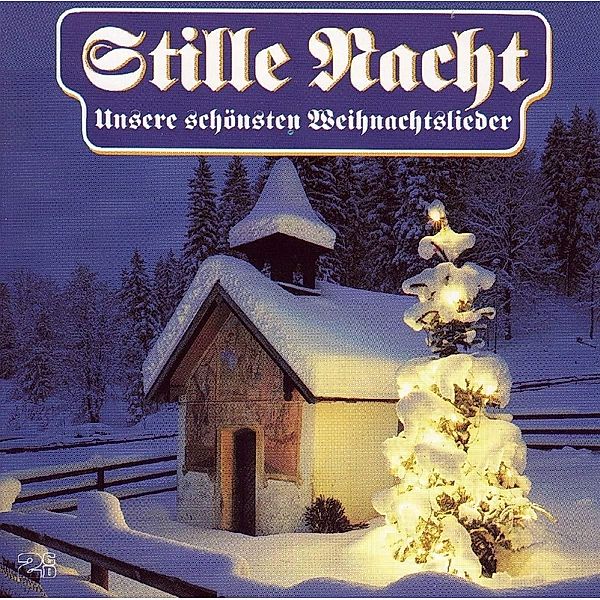 Stille Nacht-Frohe Weihnachtszeit, Diverse Interpreten