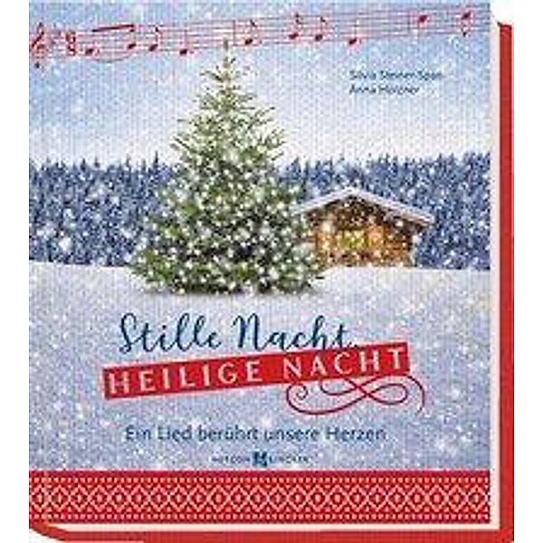 Stille Nacht, heilige Nacht, Silvia Steiner-Span, Anna Holzner