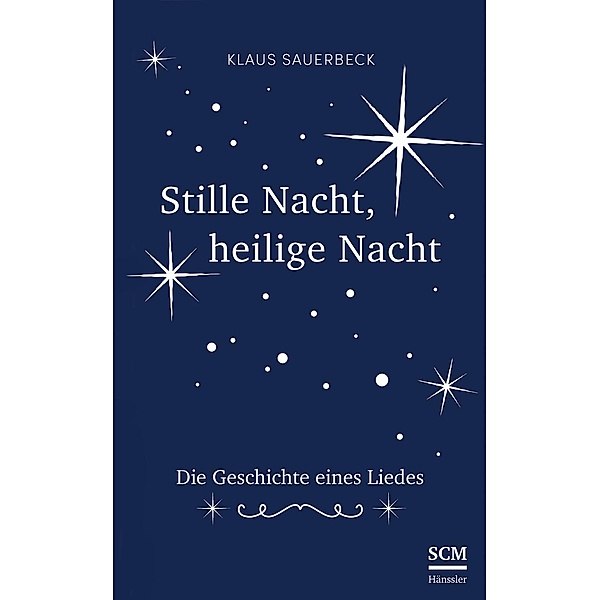 Stille Nacht, heilige Nacht, Klaus Sauerbeck