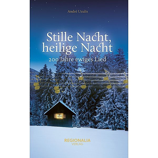 Stille Nacht, heilige Nacht, André Uzulis