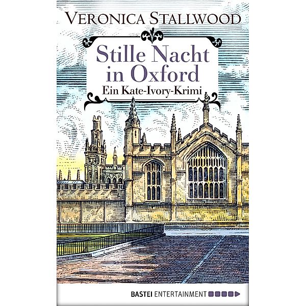 Stille Nacht in Oxford / Kate Ivory Bd.7, Veronica Stallwood