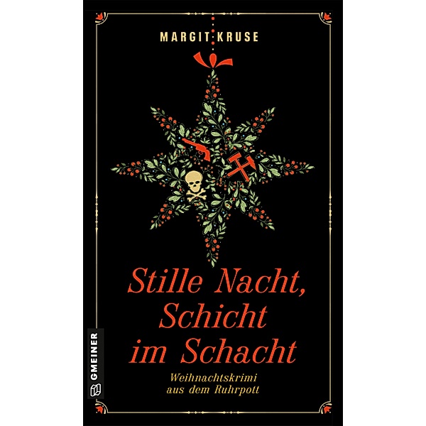 Stille Nacht, Schicht im Schacht / Margareta Sommerfeld Bd.9, Margit Kruse