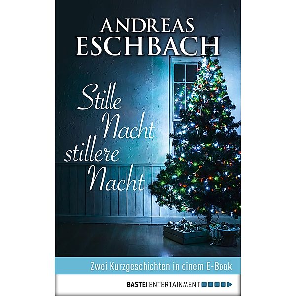 Stille Nacht, stillere Nacht, Andreas Eschbach