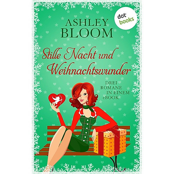 Stille Nacht und Weihnachtswunder, Ashley Bloom auch bekannt als SPIEGEL-Bestseller-Autorin Manuela Inusa