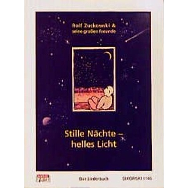 Stille Nächte - helles Licht, Rolf Zuckowski