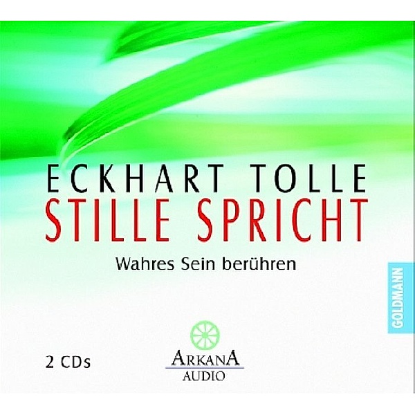 Stille spricht,1 Audio-CD, Eckhart Tolle