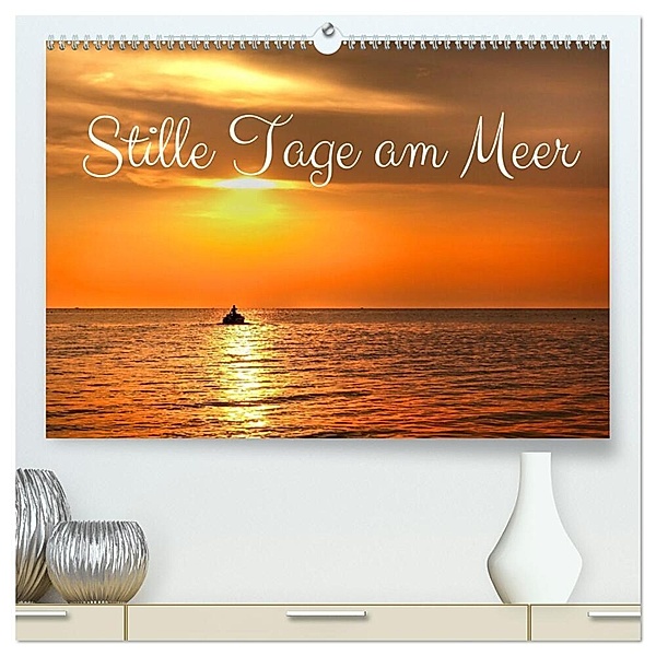Stille Tage am Meer (hochwertiger Premium Wandkalender 2024 DIN A2 quer), Kunstdruck in Hochglanz, Traude Scholz