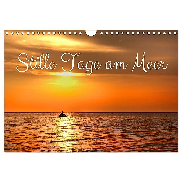 Stille Tage am Meer (Wandkalender 2024 DIN A4 quer), CALVENDO Monatskalender, Traude Scholz