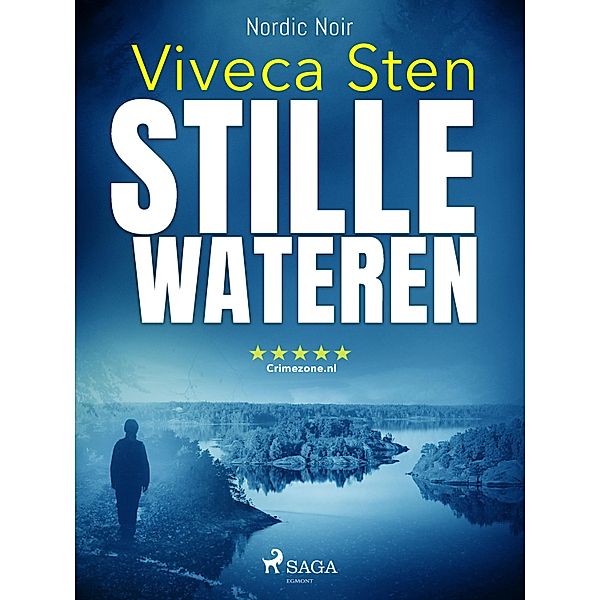 Stille wateren / De Sandhamn-reeks Bd.1, Viveca Sten