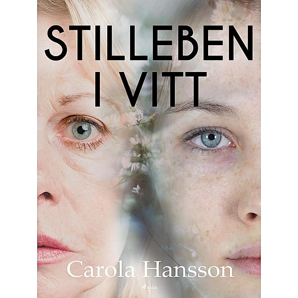 Stilleben i vitt, Carola Hansson