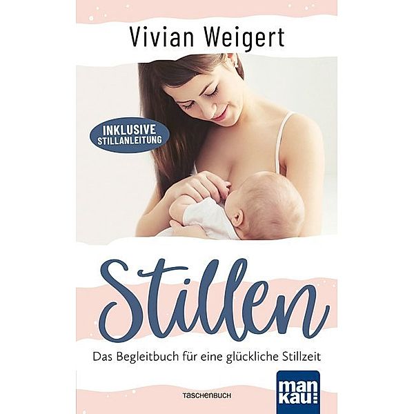 Stillen, Vivian Weigert