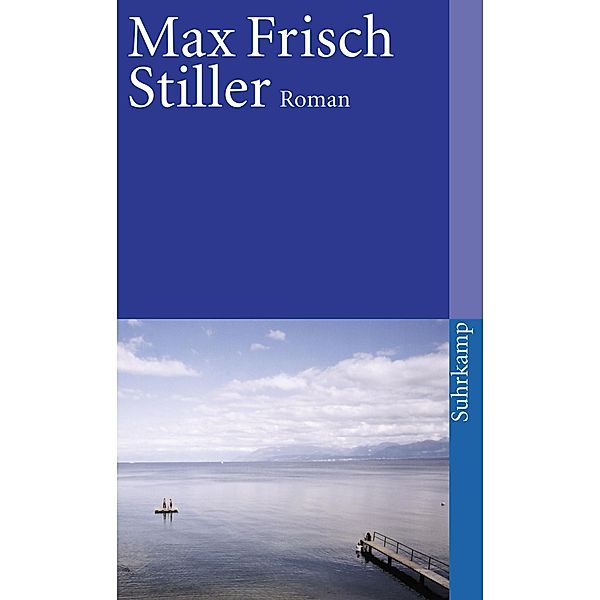 Stiller, Max Frisch