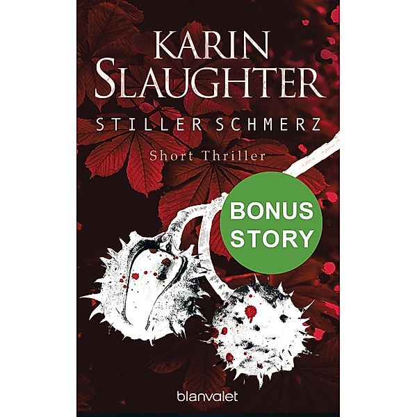 Stiller Schmerz, Karin Slaughter