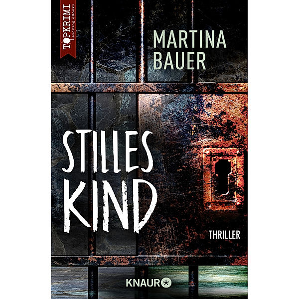 Stilles Kind, Martina Bauer