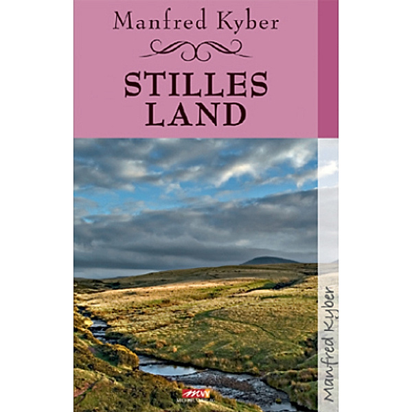 Stilles Land, Manfred Kyber