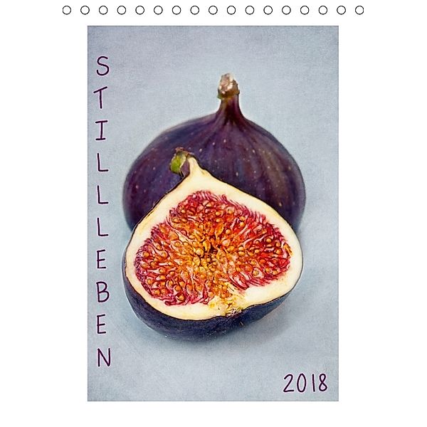 Stillleben (Tischkalender 2018 DIN A5 hoch), Claudia Möckel / Lucy L!u
