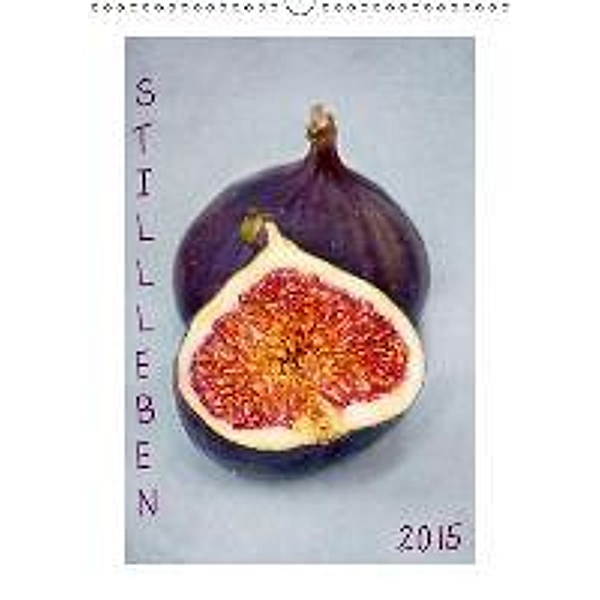 Stillleben (Wandkalender 2015 DIN A3 hoch), Claudia Möckel / Lucy L!u