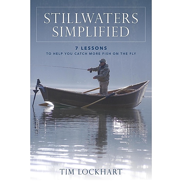 Stillwaters Simplified, Tim Lockhart