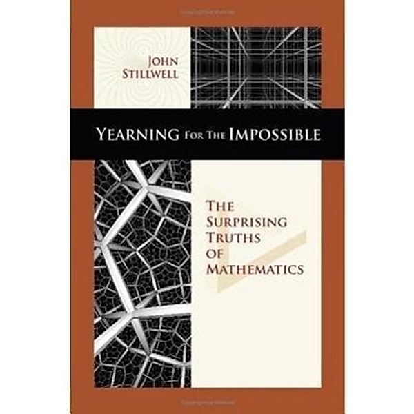 Stillwell, J: Yearning for the Impossible, John Stillwell