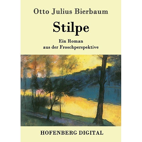 Stilpe, Otto Julius Bierbaum