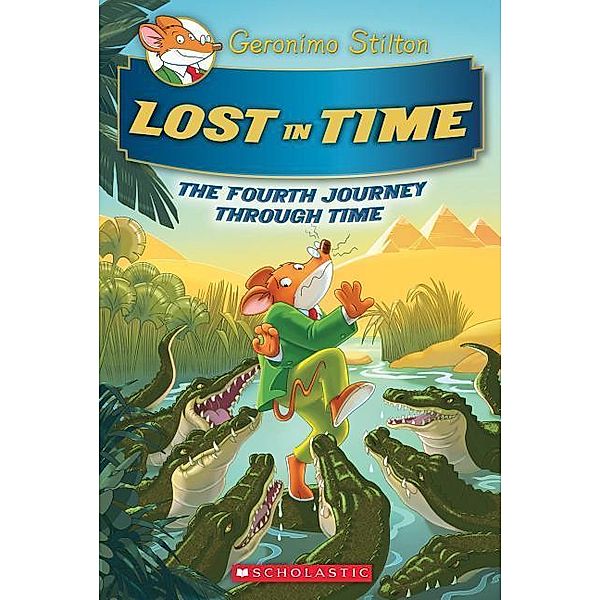 Stilton: Lost in Time/Geronimo Stilton Journey Time 4, Geronimo Stilton