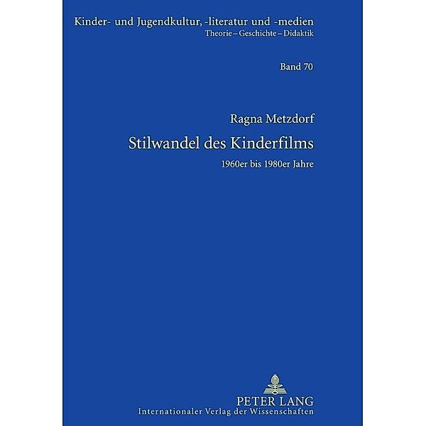 Stilwandel des Kinderfilms, Ragna Metzdorf