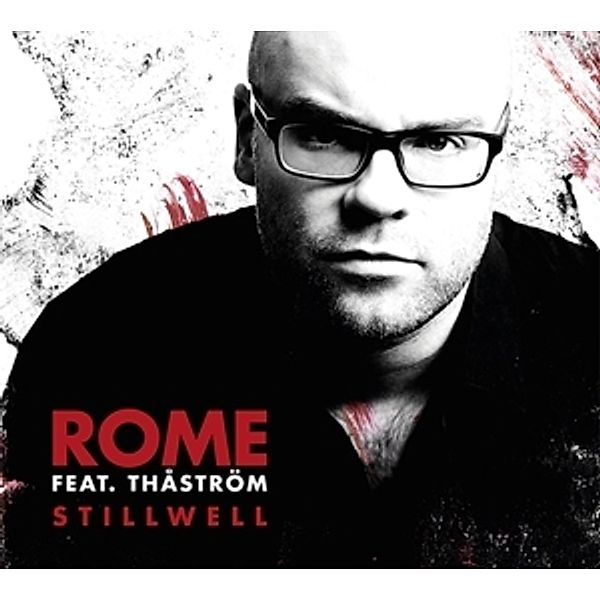 Stilwell (Lim Digipak), Rome Feat Thaström