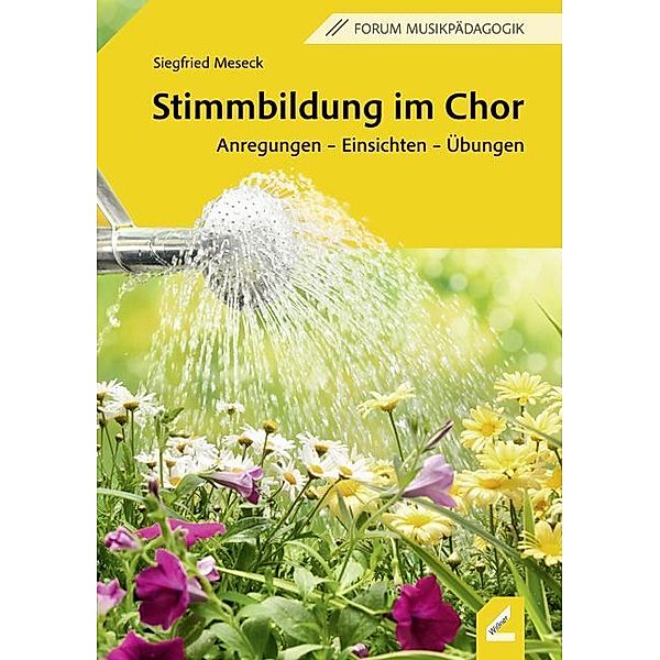 Stimmbildung im Chor, Siegfried Meseck