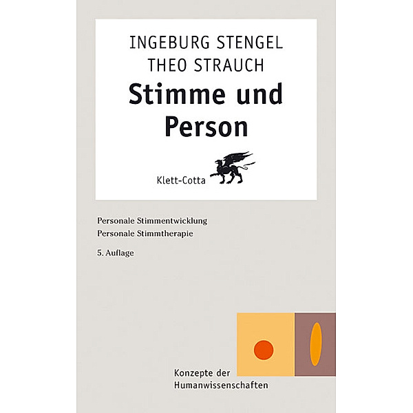 Stimme und Person, Ingeburg Stengel, Theo Strauch