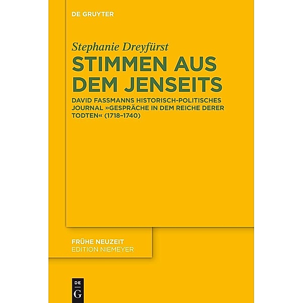 Stimmen aus dem Jenseits / Frühe Neuzeit Bd.187, Stephanie Dreyfürst