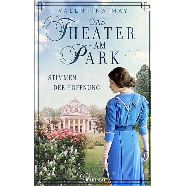 Stimmen der Hoffnung / Das Theater am Park Bd.1, Valentina May
