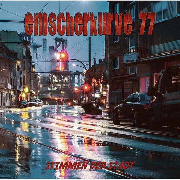 Stimmen Der Stadt (Ltd. Black Lp) (Vinyl), Emscherkurve 77