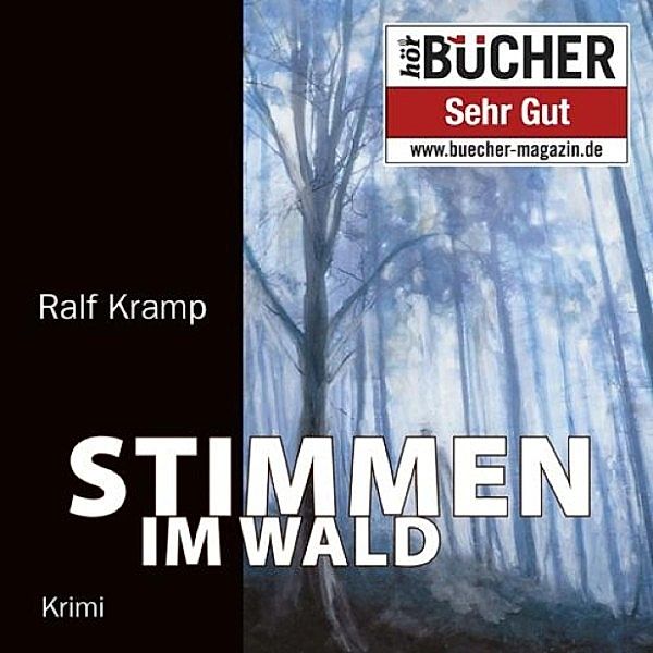 Stimmen im Wald, Ralf Kramp