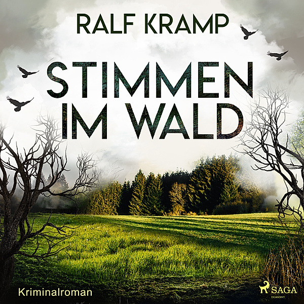 Stimmen im Wald (Kriminalroman), Ralf Kramp