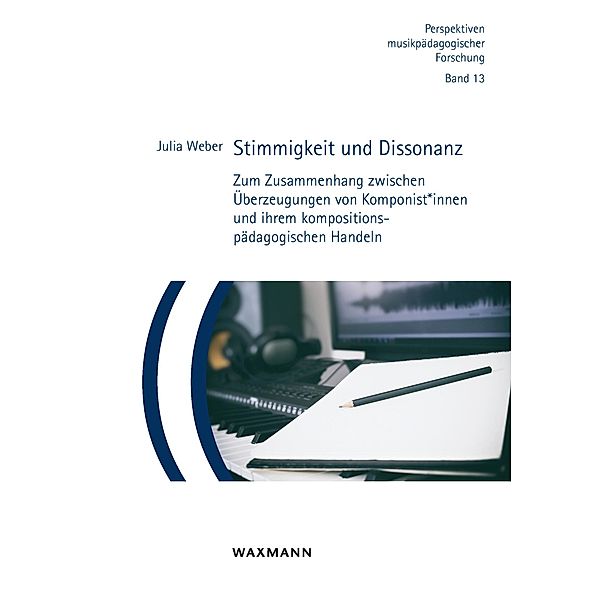 Stimmigkeit und Dissonanz, Julia Weber