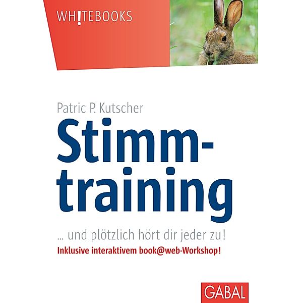Stimmtraining / Whitebooks, Patric P. Kutscher
