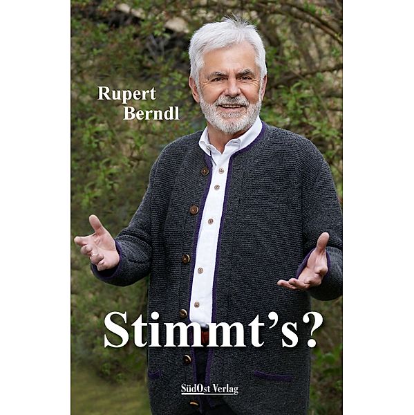 Stimmt's?, Rubert Berndl