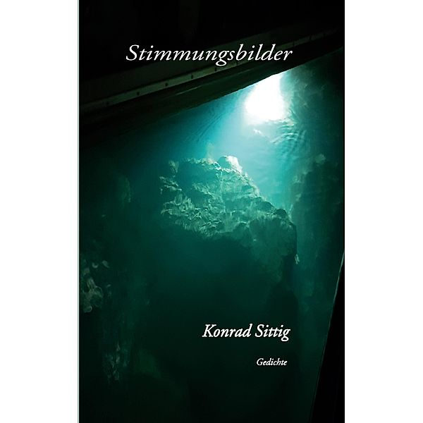 Stimmungsbilder, Konrad Sittig