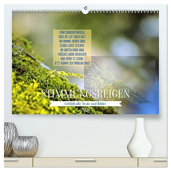 Stimmungsreigen Gefühlvolle Texte und Bilder (hochwertiger Premium Wandkalender 2024 DIN A2 quer), Kunstdruck in Hochglanz, Martina Marten