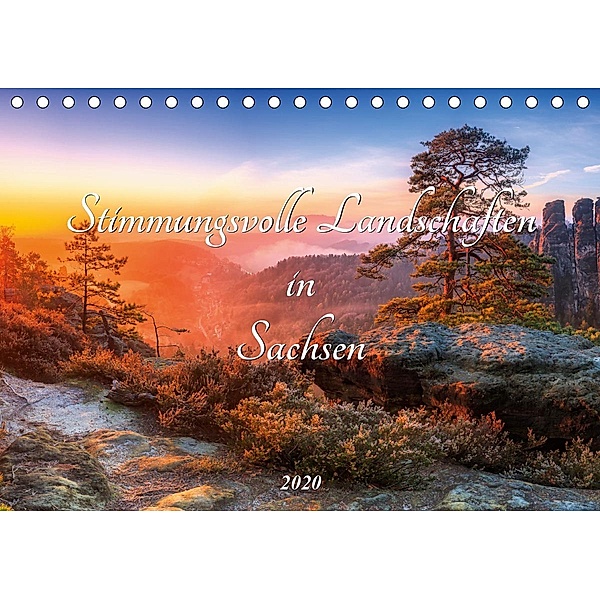 Stimmungsvolle Landschaften in Sachsen 2020 (Tischkalender 2020 DIN A5 quer), Daniela Beyer