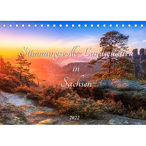 Stimmungsvolle Landschaften in Sachsen 2022 (Tischkalender 2022 DIN A5 quer), Daniela Beyer (Moqui)