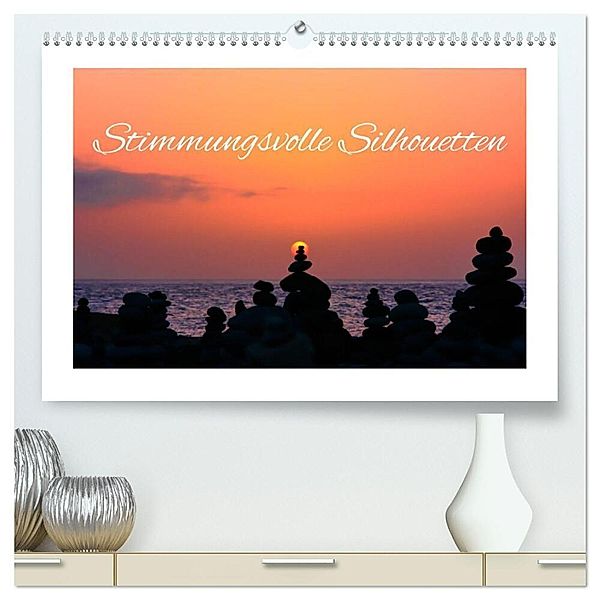 Stimmungsvolle Silhouetten (hochwertiger Premium Wandkalender 2024 DIN A2 quer), Kunstdruck in Hochglanz, Bettina Hackstein