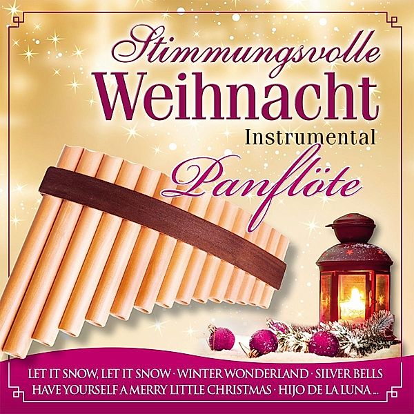 Stimmungsvolle Weihnacht 7-Panflöte, Diverse Interpreten