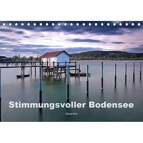 Stimmungsvoller Bodensee (Tischkalender 2020 DIN A5 quer), Diana Klar