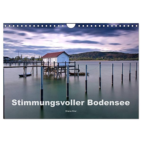 Stimmungsvoller Bodensee (Wandkalender 2024 DIN A4 quer), CALVENDO Monatskalender, Diana Klar