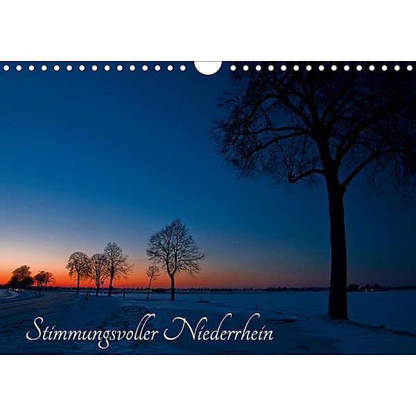 Stimmungsvoller Niederrhein (Wandkalender 2020 DIN A4 quer), Helma Spona