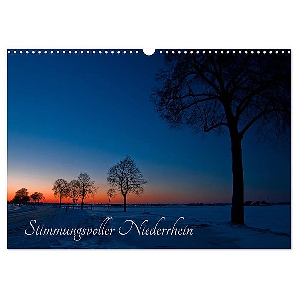 Stimmungsvoller Niederrhein (Wandkalender 2024 DIN A3 quer), CALVENDO Monatskalender, Helma Spona