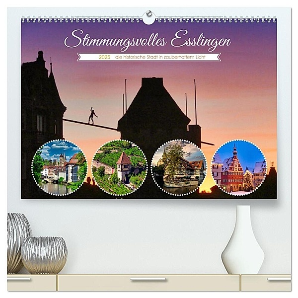 Stimmungsvolles Esslingen (hochwertiger Premium Wandkalender 2025 DIN A2 quer), Kunstdruck in Hochglanz, Calvendo, Klaus-Peter Huschka