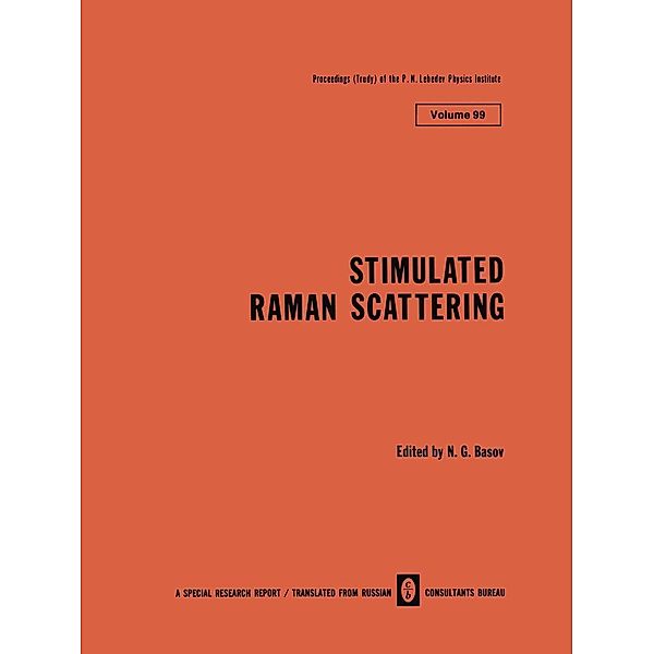 Stimulated Raman Scattering / The Lebedev Physics Institute Series Bd.99